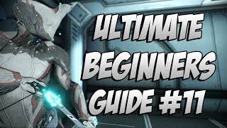 Warframe The ULTIMATE Beginners Guide Episode 11 How To Kill The Raptor amp Start A Clan [upl. by Shatzer]