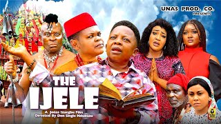 THE IJELE Season 8  OSITA IHEME CHINEDU IKEDIEZE 2024 Most Anticipated Nigerian Movie of the Year [upl. by Alleinad955]