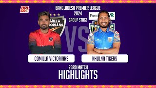 Comilla Victorians vs Khulna Tigers  Highlights  23rd Match  Season 10  BPL 2024 [upl. by Adaline]