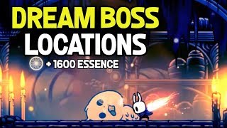 Hollow Knight Dream Boss Locations for 1600 Essence [upl. by Alfonse]