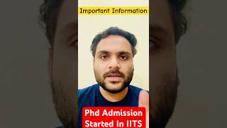 Phd Admission 2024 IIT Phd Admission 2024 Phd Admission Notification 2024 shorts iit admission [upl. by Ingar]