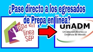 Proceso de admisión UnADM de los egresasdos de Prepa en Línea SEP [upl. by Conlee]