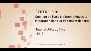 ZOTERO 50 Tutoriel n°10  Création des bibliographies amp Intégration dans un traitement de texte [upl. by Roana987]