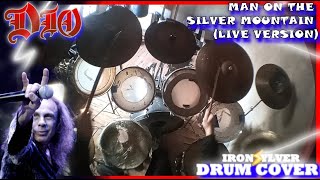 DIO Man on the Silver Mountain Drum Cover live version [upl. by Eedya]