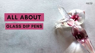 Glass Dip Pen  All About Glass Dip Pens  What are they How are they used What inks can you use [upl. by Brindell]