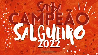 SALGUEIRO 2022 SAMBA CAMPEÃO OFICIAL COM LETRA SIMULTÂNEA [upl. by Windham]