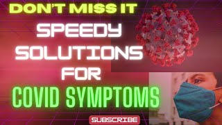 What is the fastest way to treat Covid symptoms [upl. by Robertson]