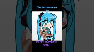 This book is heading for my book Fair WHAAAATTT poppyplaytime miku goofyahh [upl. by Kalle177]