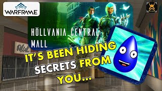 Warframe 1999 HOLLVANIA MALL has been HIDING SECRETS [upl. by Areis]