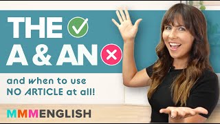 How to use English Articles THE AN A amp NO Article [upl. by Brandie913]