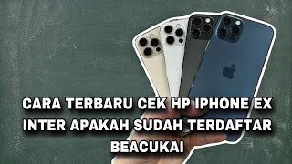 Cara Cek Imei Hp IPhone garansi Inter Apakah sudah terdaftar Beaya cukai atau tidak [upl. by Eseerehc407]