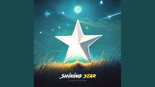 Shining star [upl. by Sutniuq]