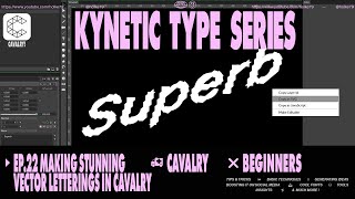 Kinetic Type Series®  Making stunning vector letterings with Cavalry Beginners [upl. by Daffodil65]