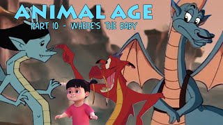 quotAnimal Agequot Part 10  Wheres the Baby [upl. by Jonette874]