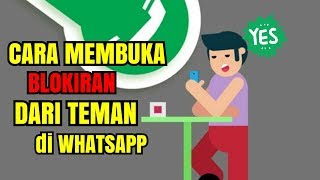 Cara Membuka Blokiran Whatsapp Dari TemanPacar di Whatsapp  Mudah Banget [upl. by Seabrooke]