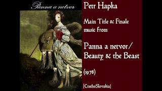 Petr Hapka Panna a netvor  Beauty amp the Beast 1978 [upl. by Iv]