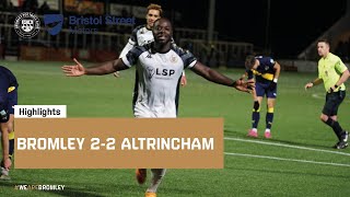 Highlights Bromley 22 Altrincham [upl. by Eitsyrc]