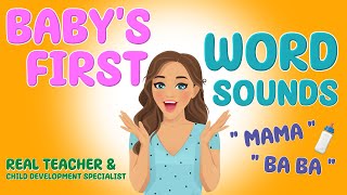 Babys First Word Sounds  Baby Learning with Real Teacher Beatrice  Videos for Babies [upl. by Anawed698]