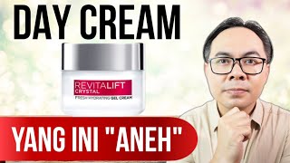 KENAPA BEGINI LOREAL REVITALIFT CRYSTAL CREAM [upl. by Ssepmet992]