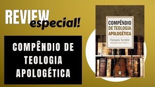 REVIEW Compêndio de Teologia Apologética  Turretini  Review [upl. by Larson]