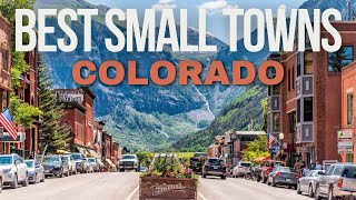 Unforgettable Small Towns Of Colorado  Exploring Hidden Gems [upl. by Sells165]