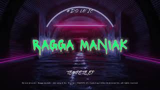 1 RAGGA MANIAK  2023 [upl. by Venezia802]