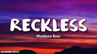 Madison Beer  Reckless Lyrics [upl. by Yalahs]