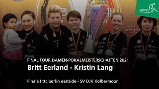 Kristin Lang  Britt Eerland I Final FourPokal 2021 Finale [upl. by Forbes680]