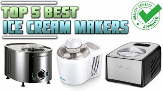 Best Ice Cream Maker  Top 5 Best Ice Cream Makers Reviews [upl. by Bearce]