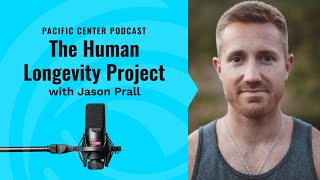 The Human Longevity Project  Jason Prall [upl. by Batha892]