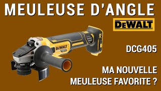 Test Meuleuse dangle 18v DCG405 DeWALT avis [upl. by Keily]