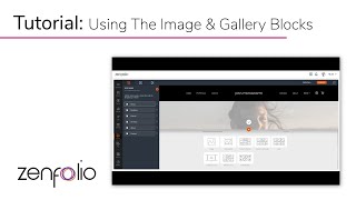 Exploring Image and Gallery Blocks for Your Zenfolio Website [upl. by Hueston660]