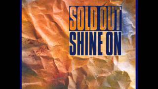 Sold Out  Shine On Dynamic Soul Party Version [upl. by Diamante]