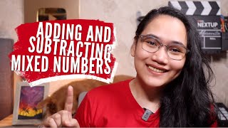 Adding and Subtracting Mixed Numbers  Fractions [upl. by Ainitsirhc]