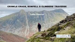 Crinkle Crags Bowfell amp Climbers Traverse [upl. by Ambrosia]