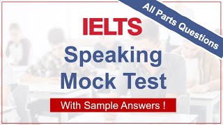 IELTS Speaking Mock Test with Sample Answers  Speaking Practice 2 [upl. by Aehtla]