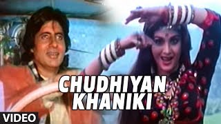 Chudhiyan Khaniki Full Song  Ganga Jamunaa Saraswati Sadhana Sargam Anu Malik Amitabh Bachchan [upl. by Cantone]