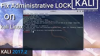 Fixing E could not get lock varcacheaptarchiveslock  on kali Linux 20172 [upl. by Novek]