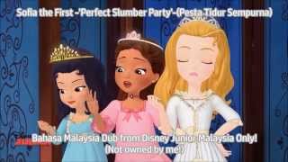 Sofia the First  Perfect Slumber Party  Malay [upl. by Etiragram]