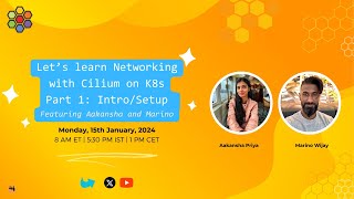 Lets Learn Networking with Cilium and K8s  Part 1 IntroSetup [upl. by Amsa183]