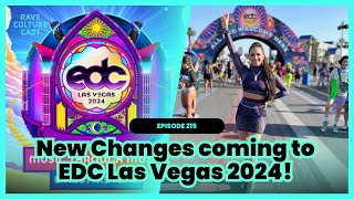 EDC Las Vegas is getting some MAJOR upgrades 👀  Festival Updates  Lineup Review 🥳🎶 Ep215 [upl. by Hillel]