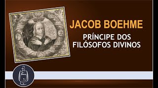 Jacob Boehme  Príncipe dos Filósofos Divinos [upl. by Ime]