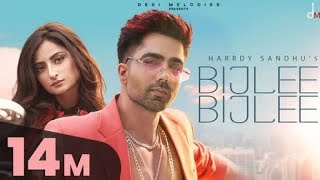 Bijli bijli song Lyrics Full song Harrdy Sandhu [upl. by Anailuy]