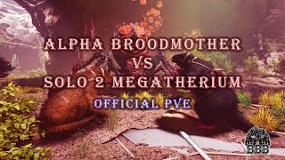 ARK Survival Ascended  Alpha Broodmother vs 2 Megatheriums  Official PVE [upl. by Winters294]