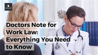 Doctors Note for Work Law Everything You Need to Know [upl. by Notliw443]