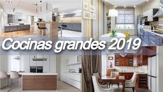 Decoracion de 🍛 cocinas grandes y modernas tendencias 2019 [upl. by Ngo57]