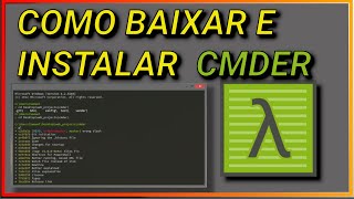 Guia Completo Como Baixar e Configurar o Cmder no Windows [upl. by Rydder]