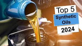 ✅TOP 5 Best Synthetic Oils [upl. by Lewej]