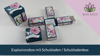 Bastelanleitung Explosionsbox mit Schubladen  Schubladenbox  Stampin Up Verpackung basteln [upl. by Meelas510]