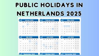 Public Holidays in Netherlands 2025 [upl. by Dolph]